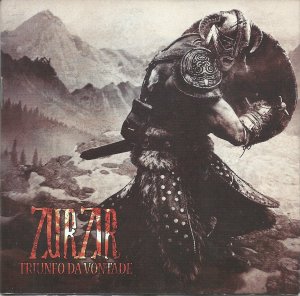 Zurzir ‎– Triunfo Da Vontade (2013)