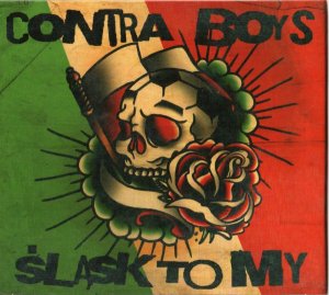 Contra Boys ‎– Slask To My (2013)