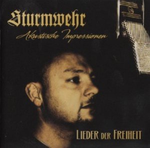 Sturmwehr - Akustische Impressionen - Lieder der Freiheit (2014)