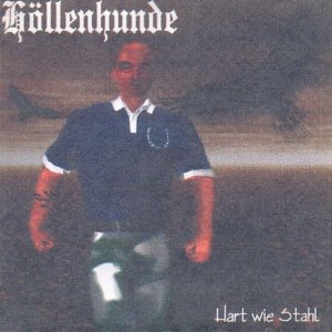 Hollenhunde - Hart wie stahl (1998)