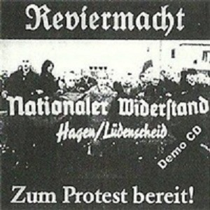 Reviermacht - Zum Protest bereit! (2004) Reviermacht - Zum Protest bereit! (2004)