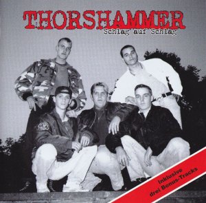 Thors Hammer - Schlag auf Schlag (Re-Edition 2008)