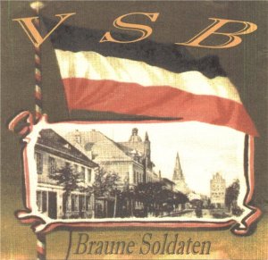 VSB - Braune Soldaten (1999)
