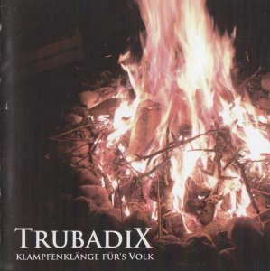 Trubadix - Klampfenklange furs Volk (2008) Trubadix - Klampfenklange furs Volk (2008)