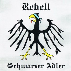 Rebell - Schwarzer Adler (2003)