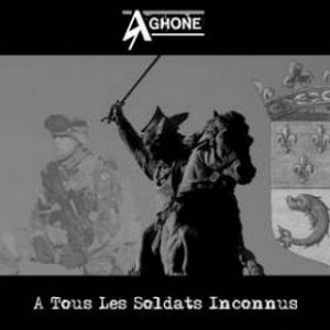 Aghone - A Tous Les Soldats Inconnus (2012)