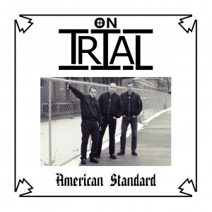 On Trial - American Standard (EP 2014)
