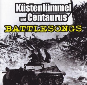 Kustenlummel & Centaurus - Battlesongs (1999)