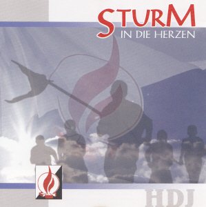 Heimattreue Deutsche Jugend - Sturm in die Herzen (2001)
