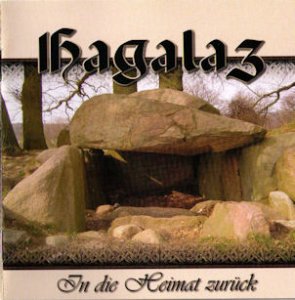Hagalaz - In die Heimat zurück (2004)