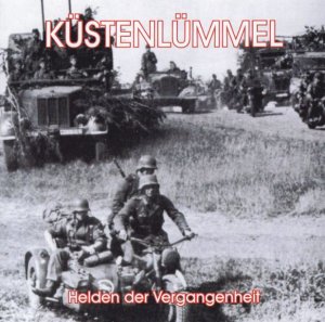 Kustenlummel - Helden der Vergangenheit (1996)