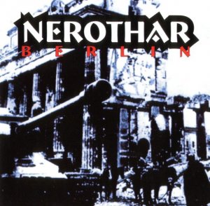 Nerothar - Berlin (2003)