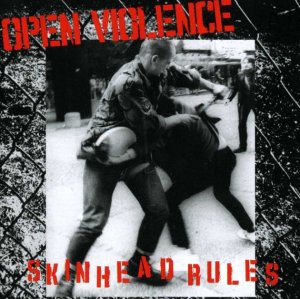 Open Violence - Skinhead Rules (2011)