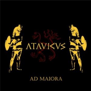 Atavicus - Ad Maiora (2014)