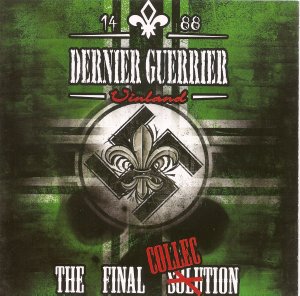 Dernier Guerrier ‎– The Final Collection (2013)