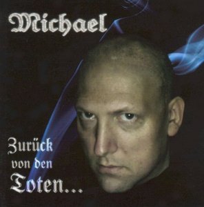 Michael Muller - Zuruck von den Toten (2008)
