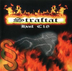Straftat - Hail C18 (2007)