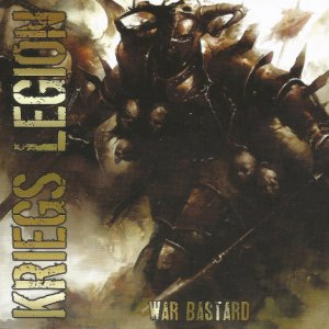 Kriegs Legion – War Bastard (2014)