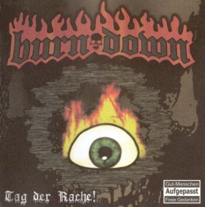 Burn Down - Tag der Rache (2005)