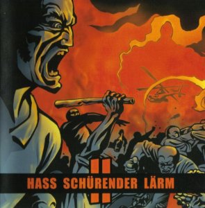 Hass schurender Larm II (2007)
