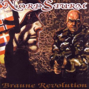 Nordsturm - Braune Revolution (2005)