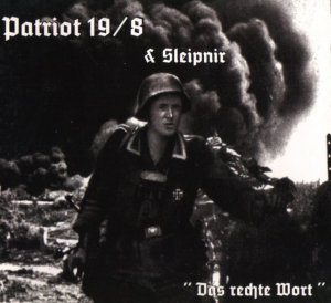 Patriot 19-8 & Sleipnir - Das rechte Wort (1999)