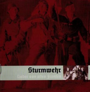 Sturmwehr - Lieder von allen Fronten (2003)