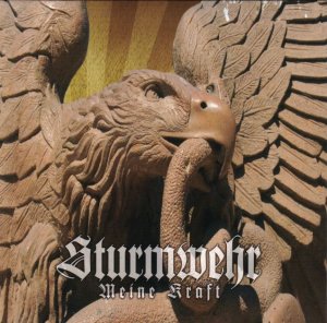 Sturmwehr - Meine Kraft (2009)