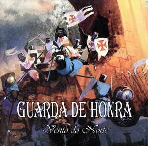 Guarda De Honra - Vento do Norte (2006)