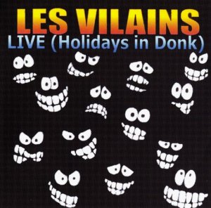 Les Vilains - Discography (1998 - 2011) Les Vilains - Discography (1998 - 2011)