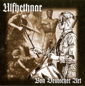 Ulfhethnar - Von Deutscher Art (2005)