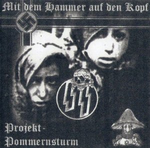 Projekt Pommernsturm - Mit dem Hammer auf den Kopf  (2007)