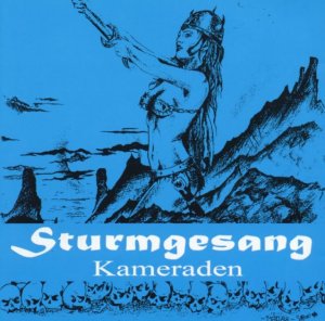 Sturmgesang - Kameraden (1998)