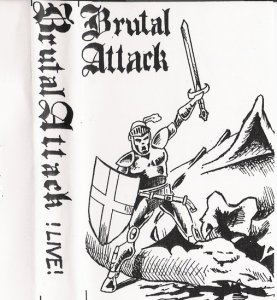 Brutal Attack - Discography (1982 - 2022)