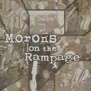 Rampage & The Morons - Morons On The Rampage (2015)
