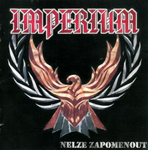 Imperium - Nelze Zapomenout (2004)