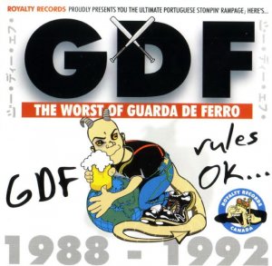 Guarda de Ferro - The Worst of Guarda de Ferro 1988-1992 (2001)