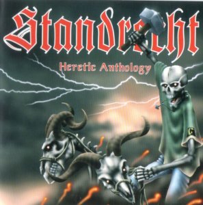 Standrecht - Heretic Anthology (2004)
