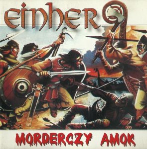 Einher - Morderczy Amok (2002)
