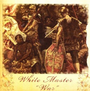 White Master - War (2009)