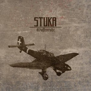 Waffenruhe - Stuka (2015)
