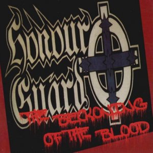 Honour Guard - The Beckoning of the Blood (1998)