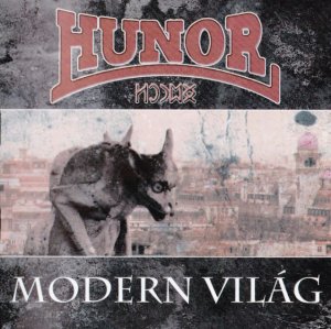 Hunor - Modern vilag (2013)