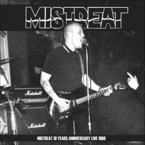 Mistreat - 10 Years Anniversary Live 1998 (2014)
