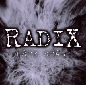 Radix - Este stale (2007)