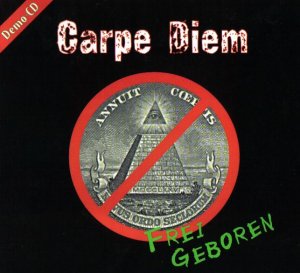 Carpe Diem - Frei geboren (1999)