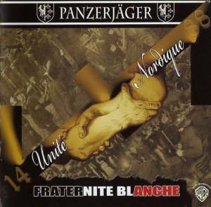 Panzerjager & Fraternite Blanche - Unite Nordique (2008)