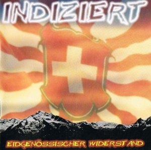 Indiziert - Eidgenossischer Widerstand (2004)