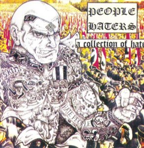 People Haters - A Collection Of Hate (1999)