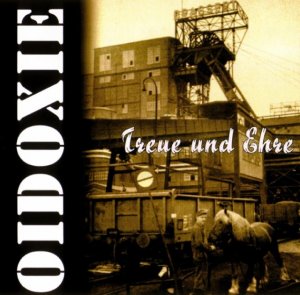 Oidoxie - Treue & Ehre (1996)
